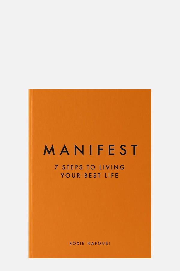 Manifest from Roxie Nafousi